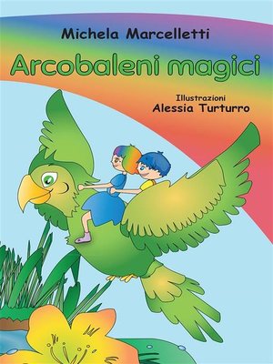 cover image of Arcobaleni magici